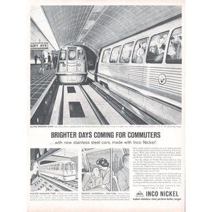 1961 Inco Nickel Vintage Print Ad Stainless Steel Subway System Cars Transit 60s